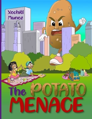 The Potato Menace by Yalcin, Elena
