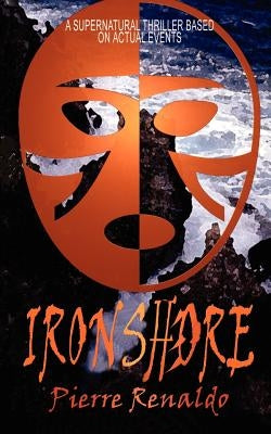 Ironshore by Renaldo, Pierre