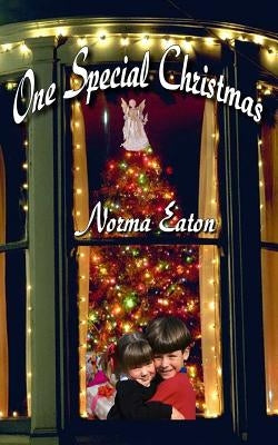 One Special Christmas by Eaton, Norma J.