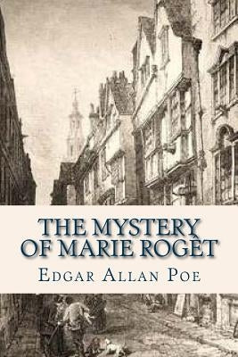 The Mystery of Marie Roget by Ravell