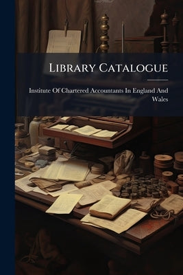 Library Catalogue by Institute of Chartered Accountants in En
