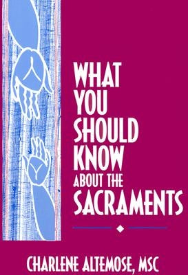 Wyska the Sacraments by Altemose, Charlene