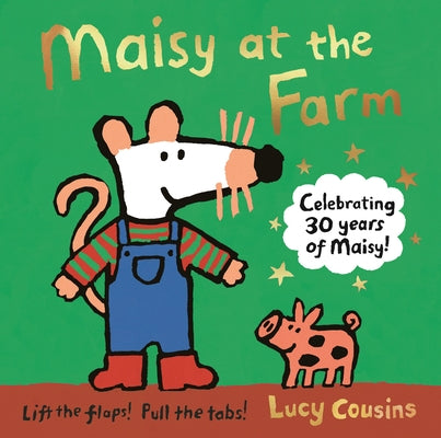 Maisy at the Farm by Cousins, Lucy