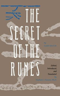 The Secret of the Runes by List, Guido Von