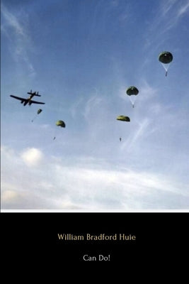 Can Do by Huie, William Bradford