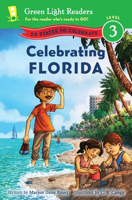 Celebrating Florida: 50 States to Celebrate by Bauer, Marion Dane