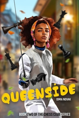 Queenside: The Chess Club Book Two by Novak, Dima