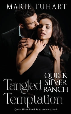 Tangled Temptation by Tuhart, Marie