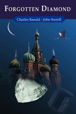 Forgotten Diamond by Ranald, Charles