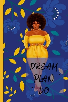 2022 Goals: Plans and Goals by Simmons, Francina