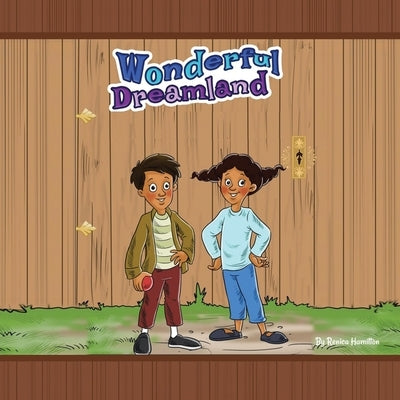 Wonderful Dreamland by Hamilton, Renica