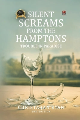 Silent Screams from the Hamptons by Ryan, Christa Jan