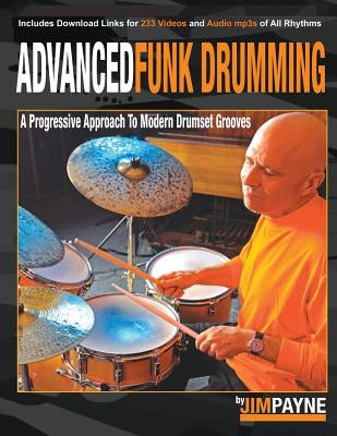 Advanced Funk Drumming by Payne, Jim