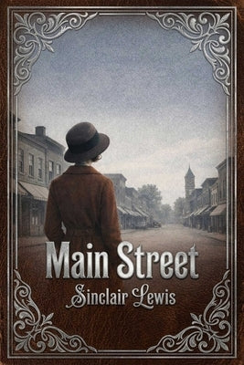 Main Street by Lewis, Sinclair