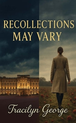 Recollections May Vary by George, Tracilyn