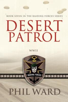 Desert Patrol by Ward, Phil