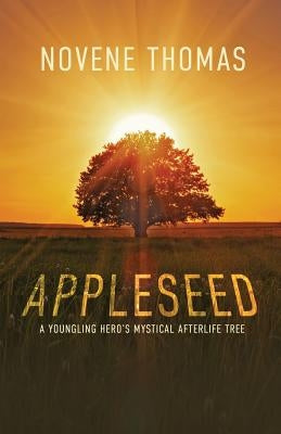 Appleseed by Thomas, Novene
