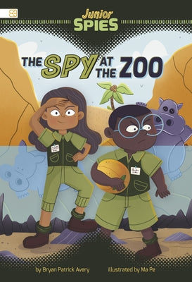 The Spy at the Zoo by Avery, Bryan Patrick