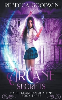 Arcane Secrets by Goodwin, Rebecca