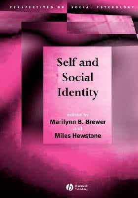 Self and Social Identity by Brewer