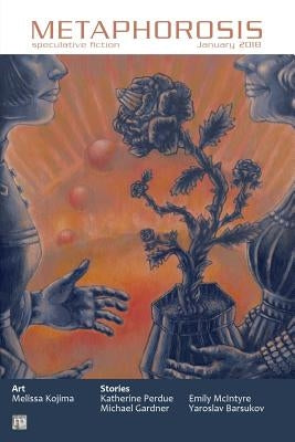 Metaphorosis January 2018 by Allen, B. Morris