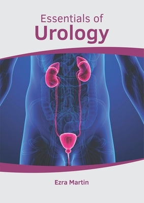 Essentials of Urology by Martin, Ezra