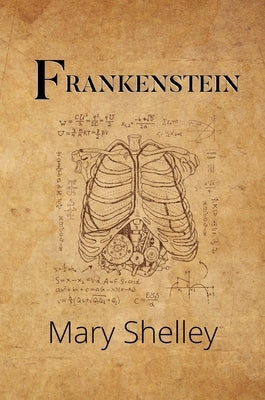 Frankenstein (A Reader's Library Classic Hardcover) by Shelley, Mary
