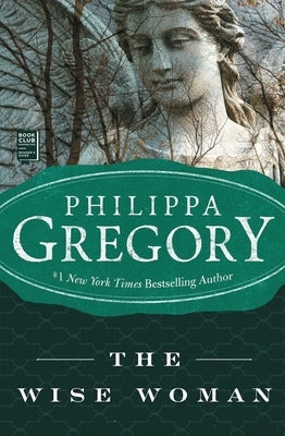 The Wise Woman by Gregory, Philippa