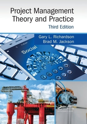 Project Management Theory and Practice, Third Edition by Richardson, Gary L.