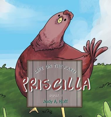 Priscilla by Hoff, Judy a.
