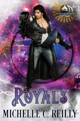 Royals: The Anathergians Trilogy by Miller, Victoria