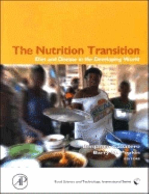 The Nutrition Transition: Diet and Disease in the Developing World by Caballero, Benjamin