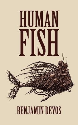 Human Fish by Devos, Benjamin