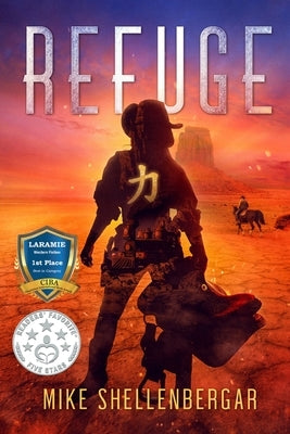 Refuge by Shellenbergar, Mike