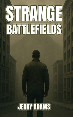 Strange Battlefields: Four Queens by Adams, Jerry