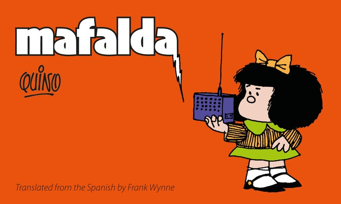 Mafalda: Book One by Quino