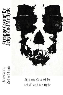 Strange Case of Dr Jekyll and MR Hyde by Sir Angels