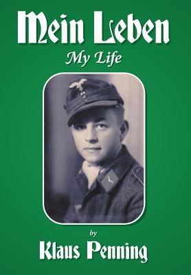 Mein Leben: My Life by Penning, Klaus