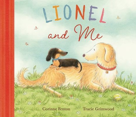 Lionel and Me by Fenton, Corinne