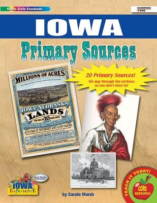 Iowa Primary Sources by Gallopade International