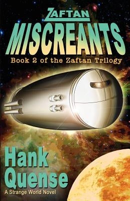 Zaftan Miscreants by Quense, Hank