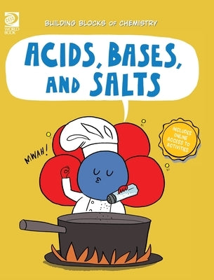 Acids, Bases, and Salts by Adams, William D.