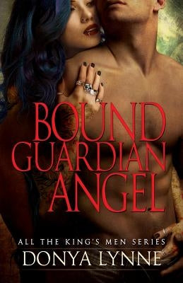 Bound Guardian Angel by Lynne, Donya