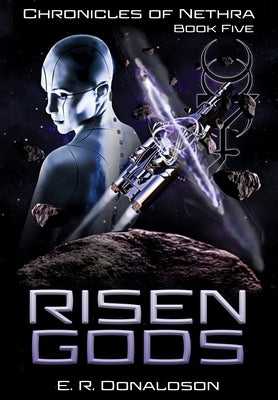 Risen Gods by Donaldson, E. R.