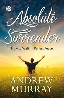 Absolute Surrender by Murray, Andrew