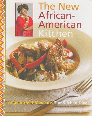 The New African-American Kitchen by Medearis, Angela Shelf