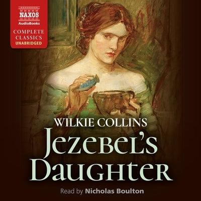 Jezebel's Daughter by Collins, Wilkie