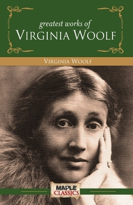 Virginia Woolf - Greatest Works by Unknown