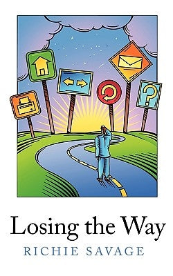 Losing the Way by Savage, Richie