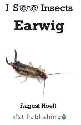 Earwig by Hoeft, August